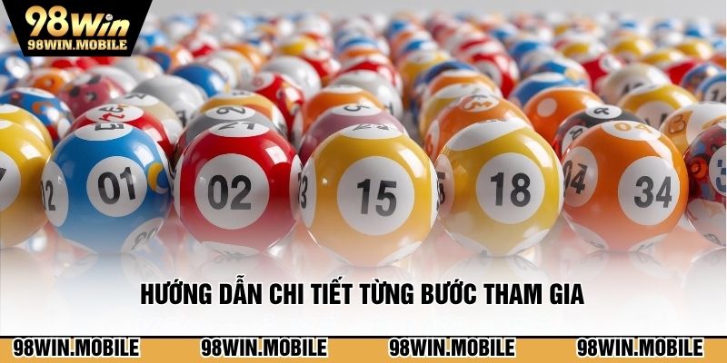 Hướng dẫn chi tiết từng bước tham gia dành cho người chơi